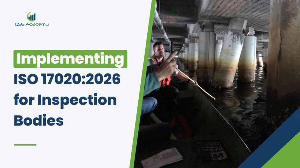 Implementing ISO/IEC 17020:2026 for inspection bodies